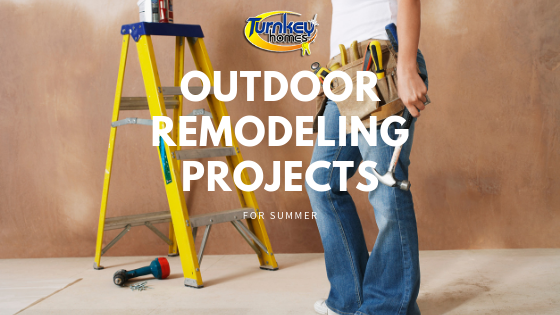 Outdoor Remodeling Projects for Summer